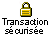 Transaction sécurisée